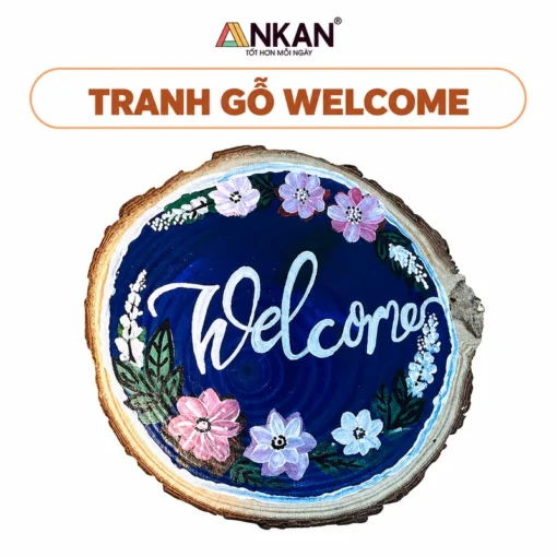 Tranh Gỗ Welcome Hoa Vẽ Tay 18cm nền trắng, logo ANKAN